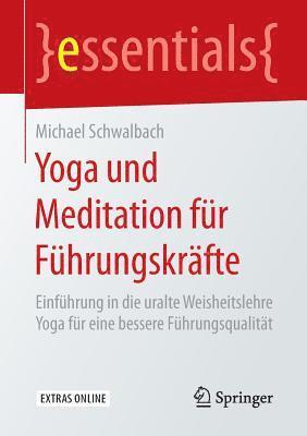 Yoga und Meditation fr Fhrungskrfte (hftad)