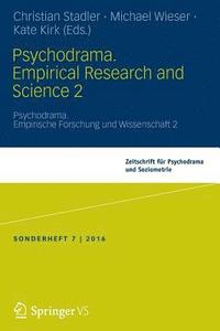 Psychodrama. Empirical Research and Science 2 (hftad)