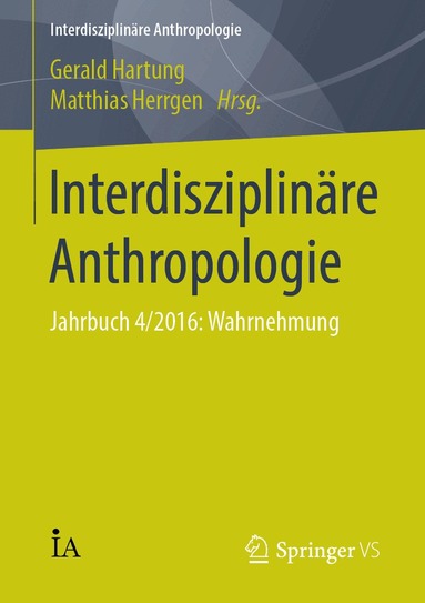 Interdisziplin�re Anthropologie (h�ftad)