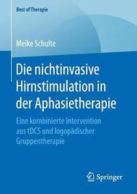 Die nichtinvasive Hirnstimulation in der Aphasietherapie (hftad)