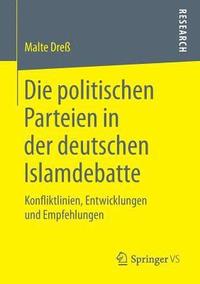 Die politischen Parteien in der deutschen Islamdebatte (hftad)