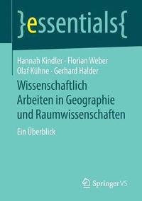 Wissenschaftlich Arbeiten in Geographie und Raumwissenschaften (häftad)