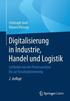 Digitalisierung in Industrie, Handel und Logistik