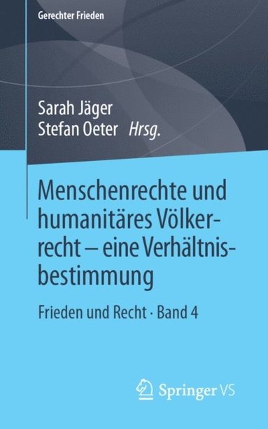 Menschenrechte und humanitÿres Völkerrecht - eine Verhÿltnisbestimmung (e-bok)