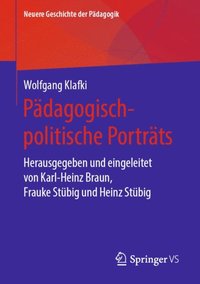 Pÿdagogisch-politische Portrÿts (e-bok)