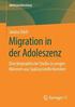 Migration in der Adoleszenz