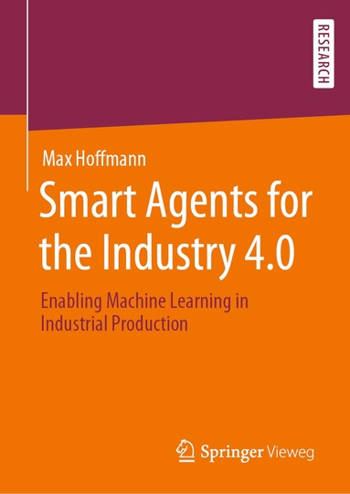 Smart Agents for the Industry 4.0 (inbunden)