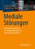 Mediale St�rungen
