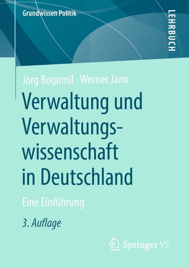 Verwaltung und Verwaltungswissenschaft in Deutschland (h�ftad)
