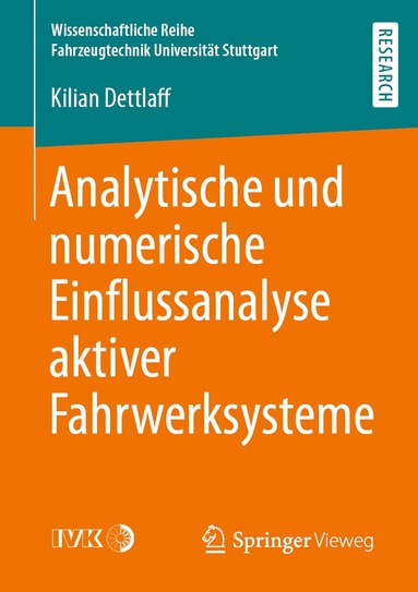 Analytische und numerische Einflussanalyse aktiver Fahrwerksysteme (inbunden)