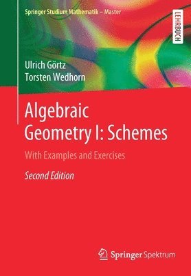 Algebraic Geometry I: Schemes (inbunden)