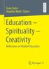 Education  Spirituality  Creativity