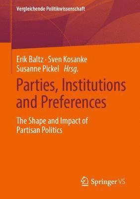 Parties, Institutions and Preferences (h�ftad)