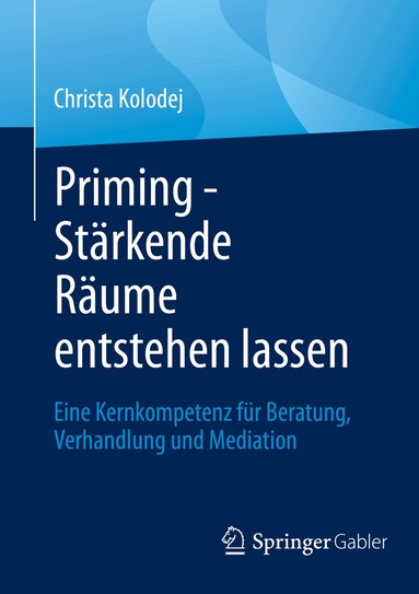 Priming - St�rkende R�ume entstehen lassen (h�ftad)