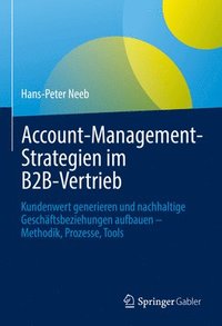 Account-Management-Strategien im B2B-Vertrieb (inbunden)