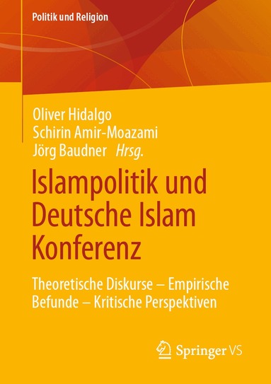 Islampolitik und Deutsche Islam Konferenz (h�ftad)