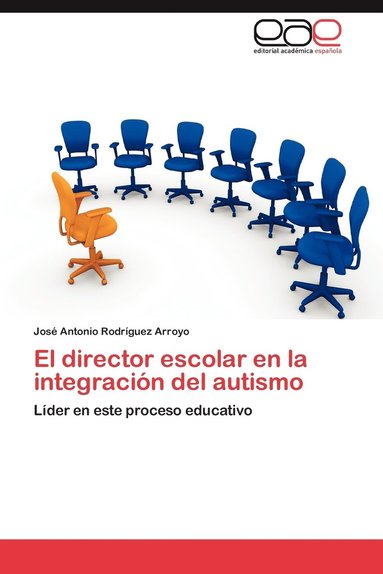 El Director Escolar En La Integracion del Autismo (hftad)