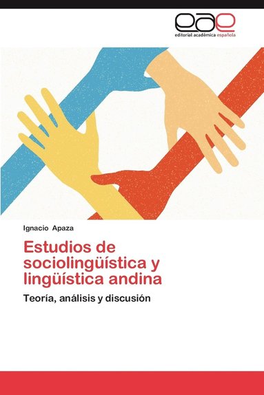 Estudios de Sociolinguistica y Linguistica Andina (hftad)
