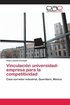 Vinculacion universidad-empresa para la competitividad