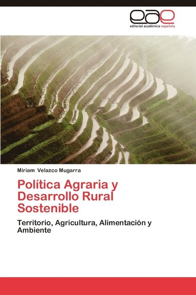 Politica Agraria y Desarrollo Rural Sostenible (hftad)