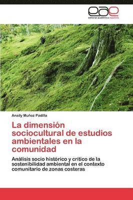 La Dimension Sociocultural de Estudios Ambientales En La Comunidad (hftad)