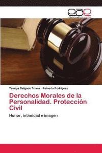 Derechos Morales de la Personalidad. Proteccion Civil (häftad)