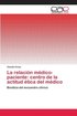 La relacion medico-paciente