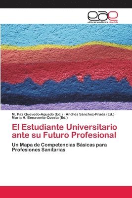 El Estudiante Universitario ante su Futuro Profesional (hftad)
