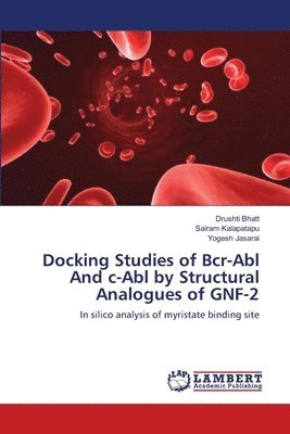 Docking Studies of Bcr-Abl And c-Abl by Structural Analogues of GNF-2 (hftad)