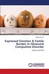 Expressed Emotion & Family Burden in Obsessive Compulsive Disorder