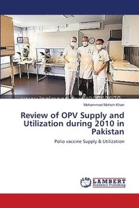 Review of OPV Supply and Utilization during 2010 in Pakistan (hftad)