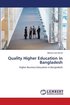 Quality Higher Education in Bangladesh