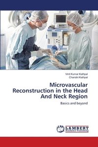 Microvascular Reconstruction in the Head And Neck Region (hftad)