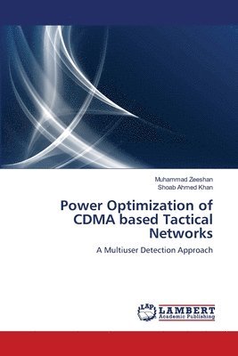 Power Optimization of CDMA based Tactical Networks (hftad)