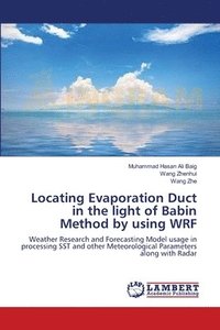 Locating Evaporation Duct in the light of Babin Method by using WRF (hftad)