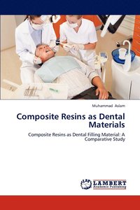 Composite Resins as Dental Materials (häftad)