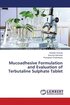 Mucoadhesive Formulation and Evaluation of Terbutaline Sulphate Tablet