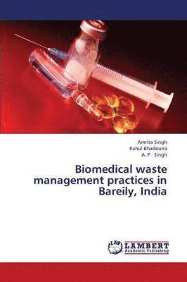 Biomedical Waste Management Practices in Bareily, India (kartonnage)