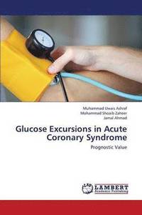 Glucose Excursions in Acute Coronary Syndrome (hftad)