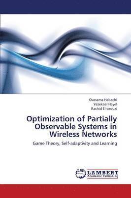 Optimization of Partially Observable Systems in Wireless Networks (hftad)
