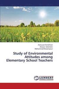 Study of Environmental Attitudes Among Elementary School Teachers (hftad)