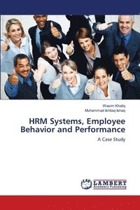 HRM Systems, Employee Behavior and Performance (hftad)