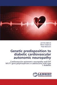 Genetic predisposition to diabetic cardiovascular autonomic neuropathy (hftad)