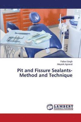 Pit and Fissure Sealants-Method and Technique (hftad)
