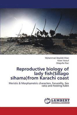 Reproductive biology of lady fish(Sillago sihama)from Karachi coast (hftad)
