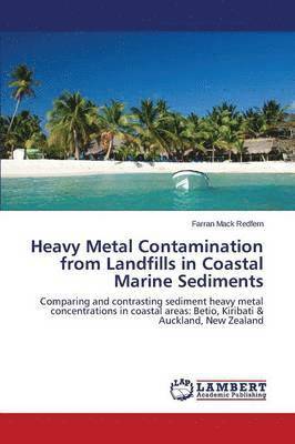 Heavy Metal Contamination from Landfills in Coastal Marine Sediments (hftad)