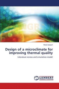 Design of a microclimate for improving thermal quality (hftad)