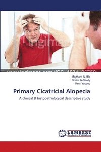 Primary Cicatricial Alopecia (hftad)