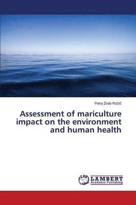 Assessment of mariculture impact on the environment and human health (hftad)