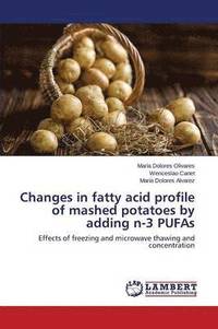 Changes in fatty acid profile of mashed potatoes by adding n-3 PUFAs (hftad)
